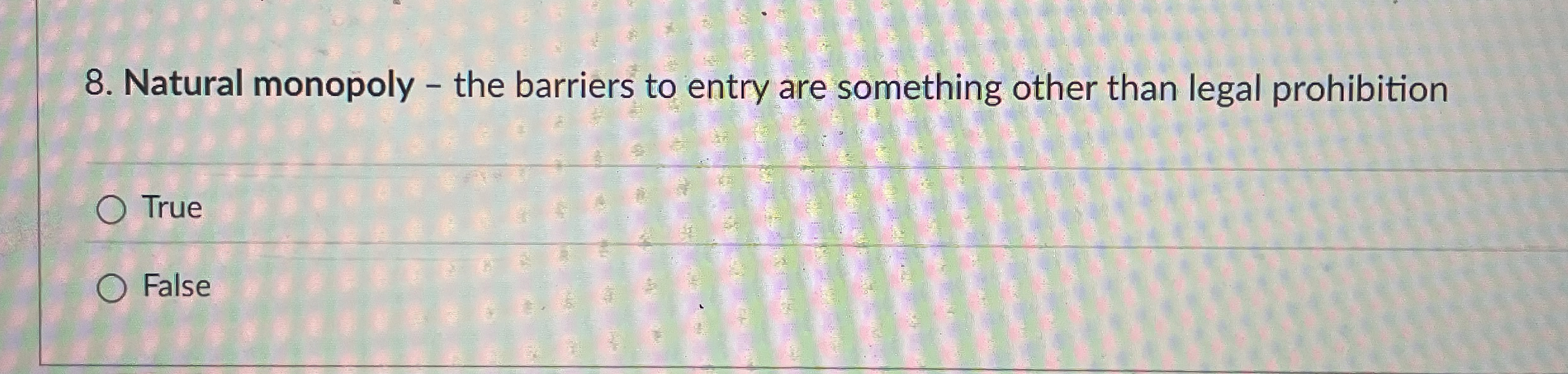 Natural monopoly - the barriers to entry are