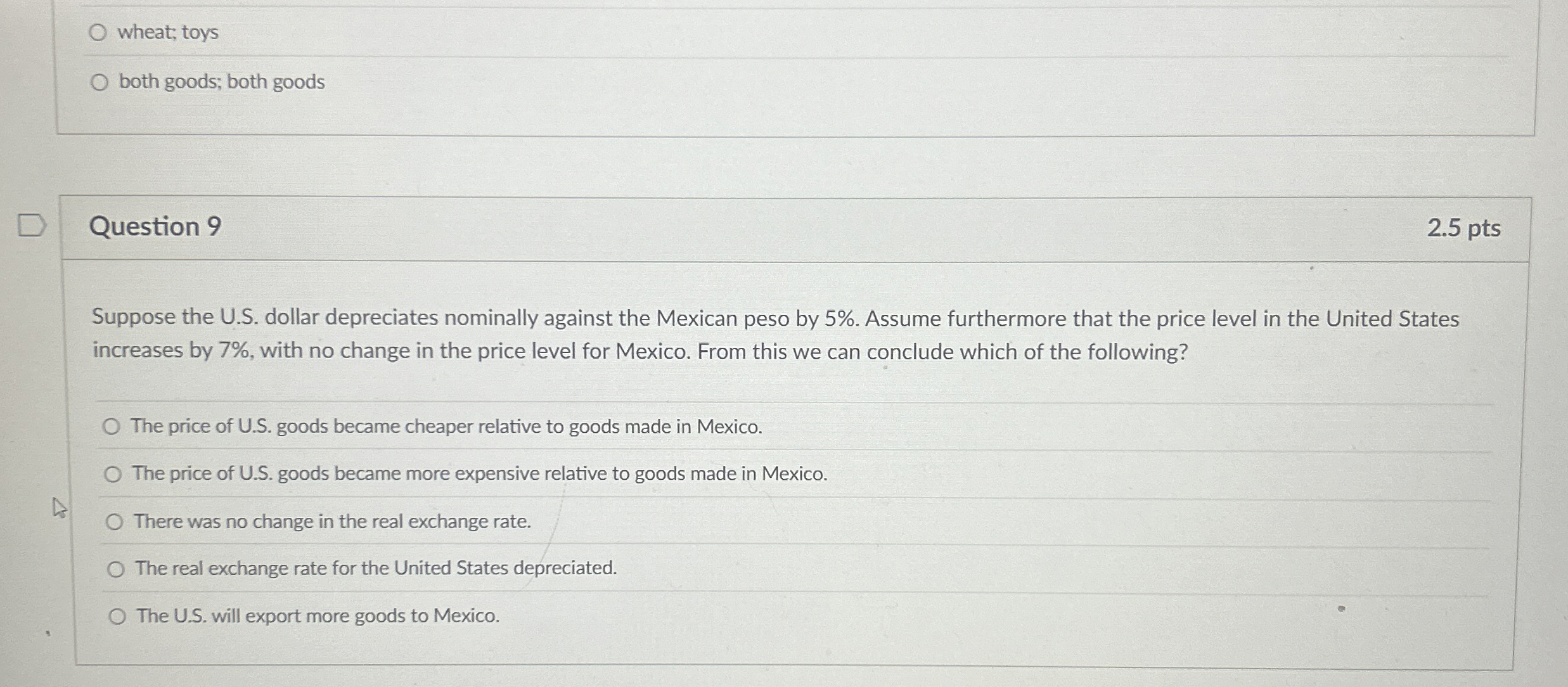 wheat; toys both goods; both goods Question 9 2 .