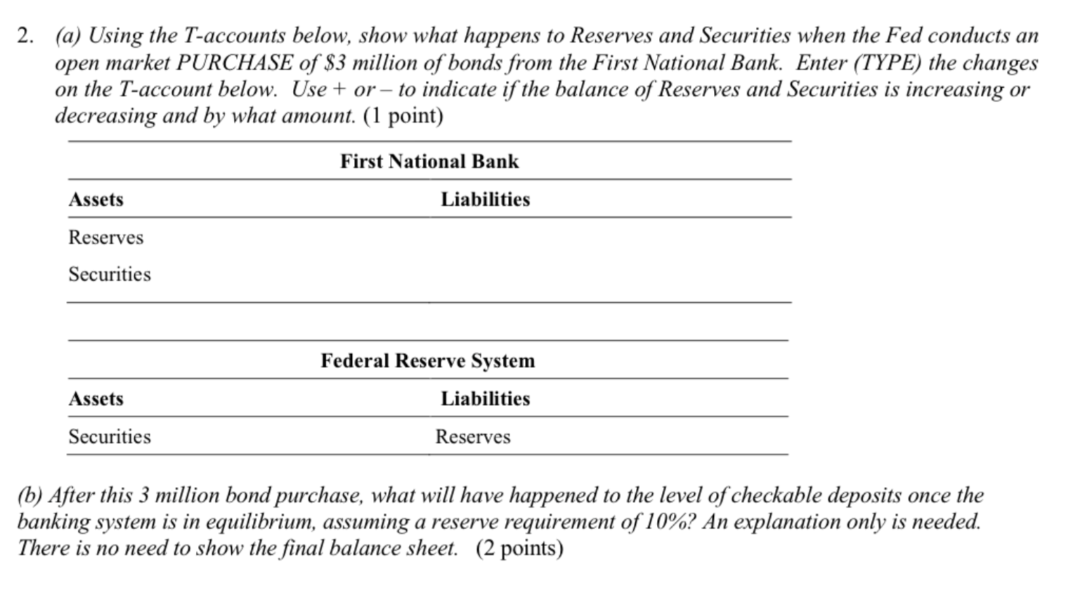 2 . ( a ) Using the T - accounts below, show what