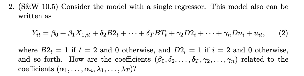 ( S & W 1 0 . 5 ) Consider the model with a