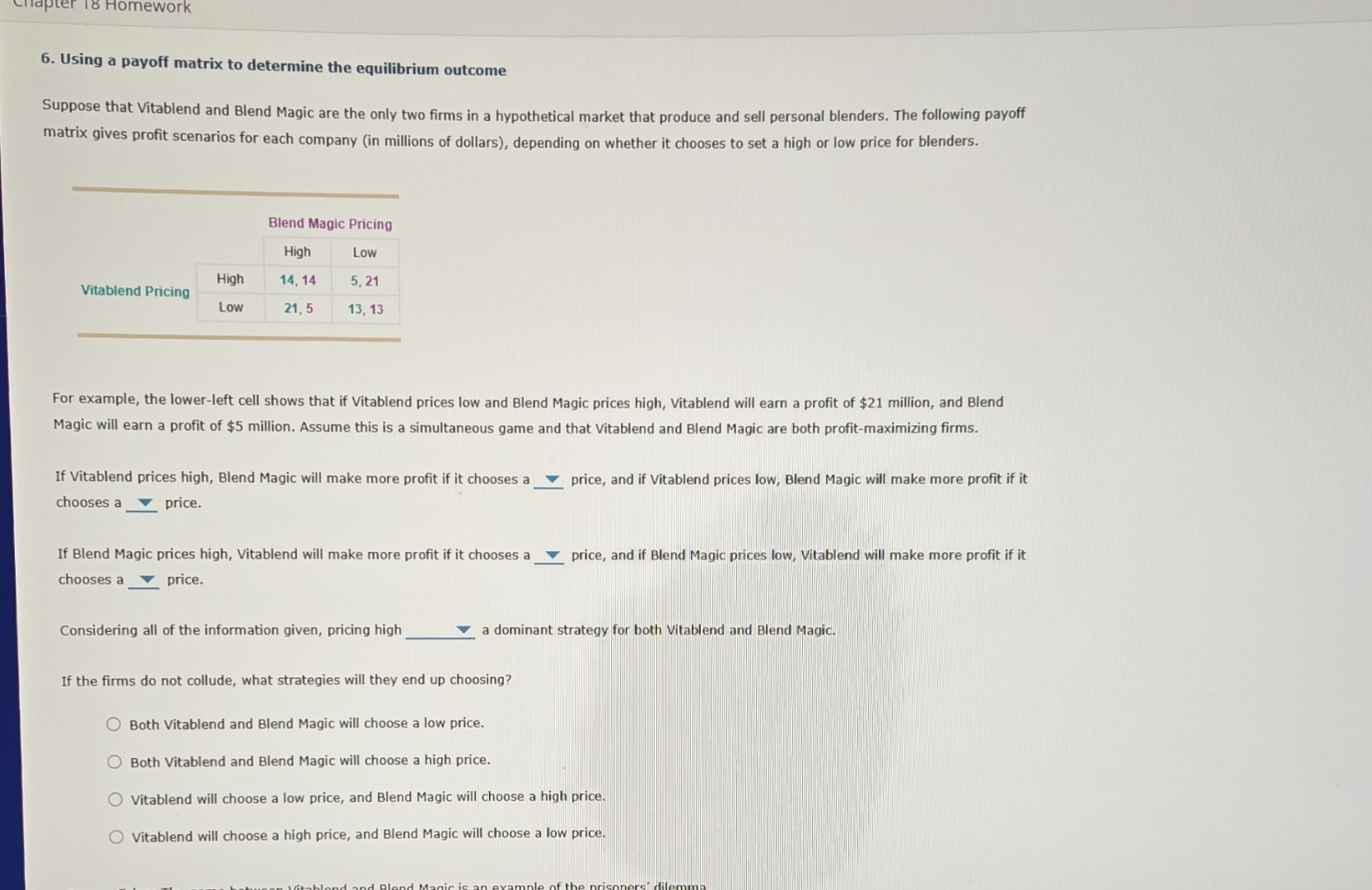 Cnapter 1 8 Homework 6 . Using a payoff matrix to
