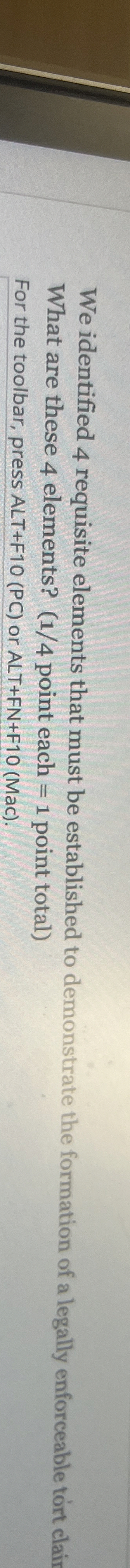 We identified 4 requisite elements that must be