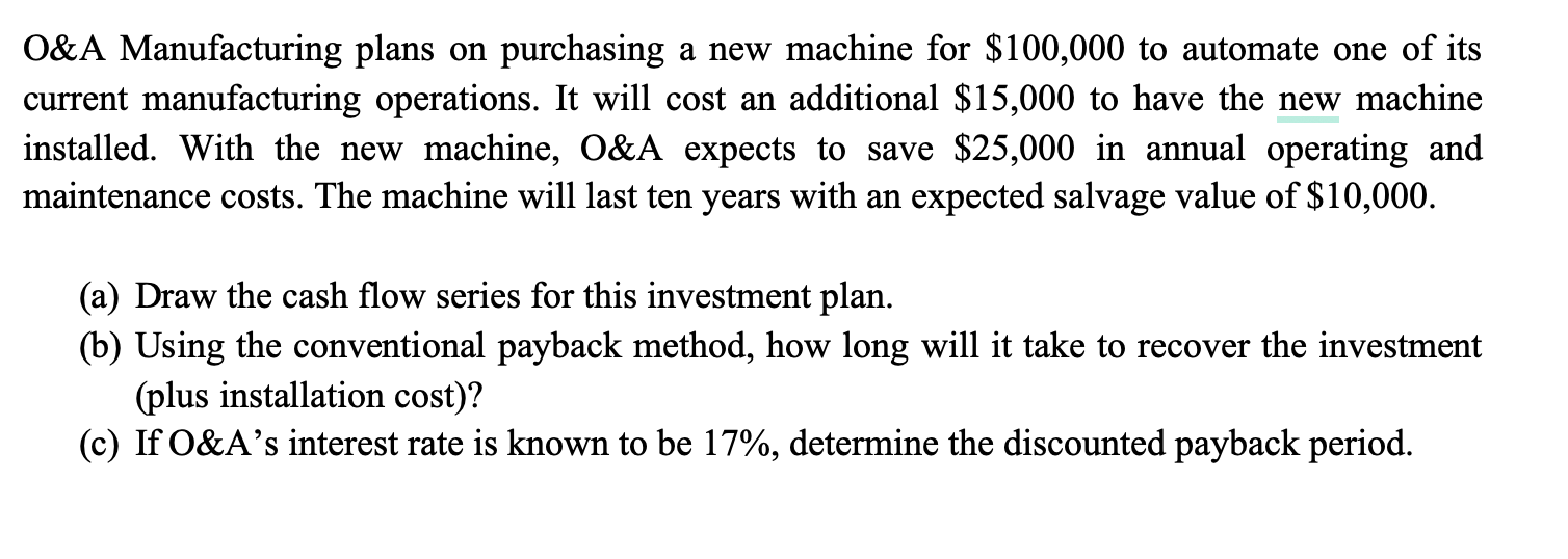 ( Engineering Economics ) O \ &A Manufacturing