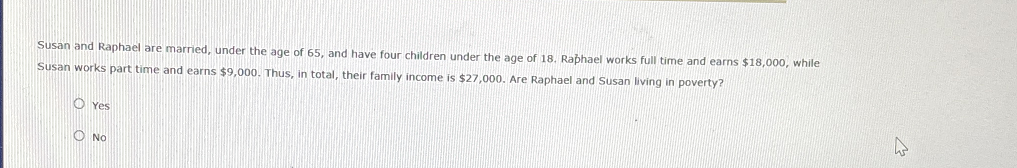 Susan and Raphael are married, under the age of 6