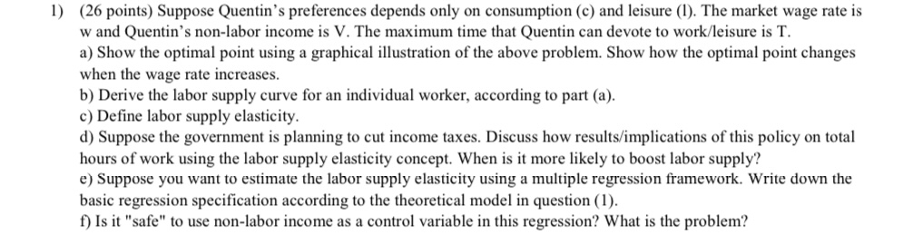1 ) ( 2 6 points ) Suppose Quentin's preferences