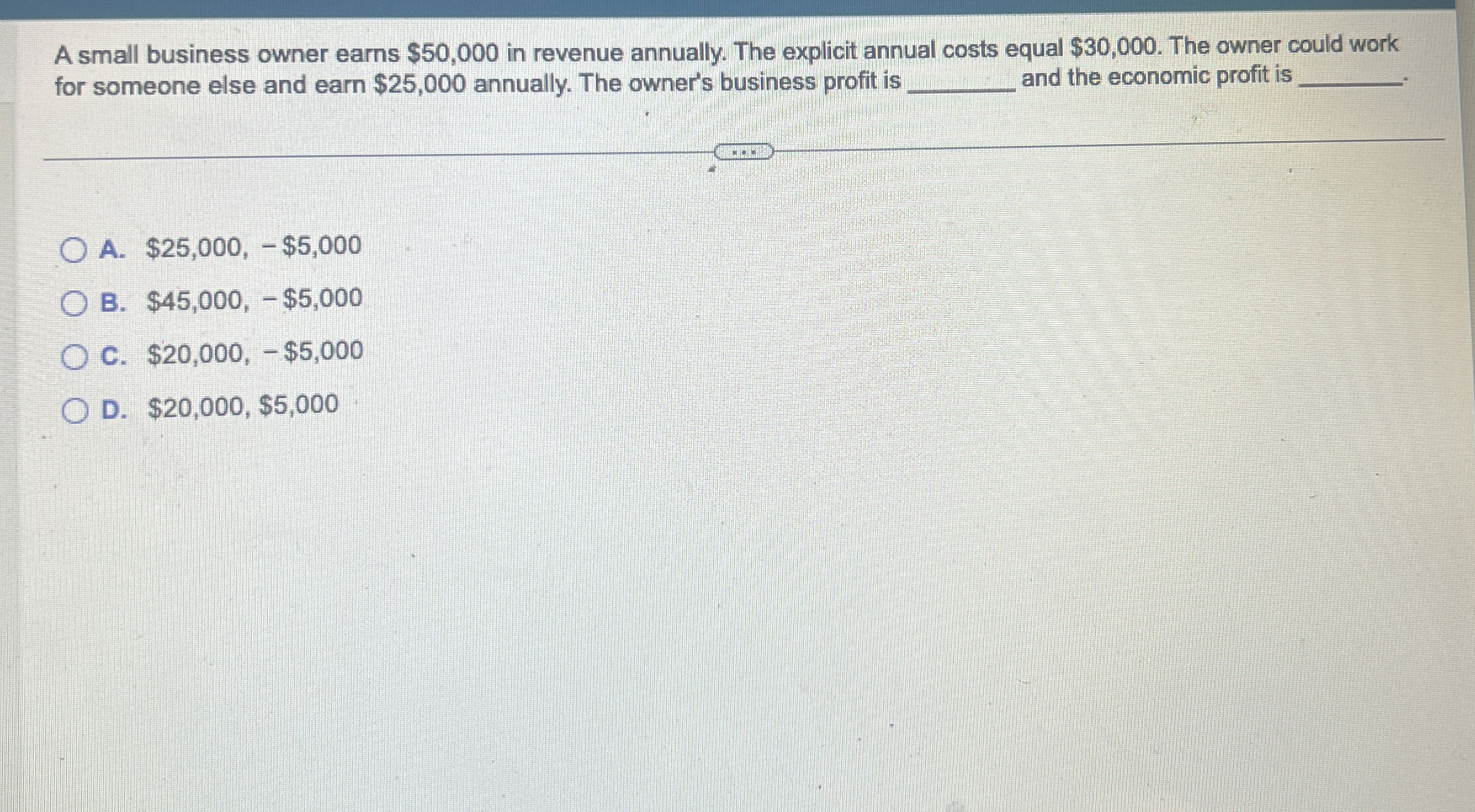 A small business owner earns $ 5 0 , 0 0 0 in