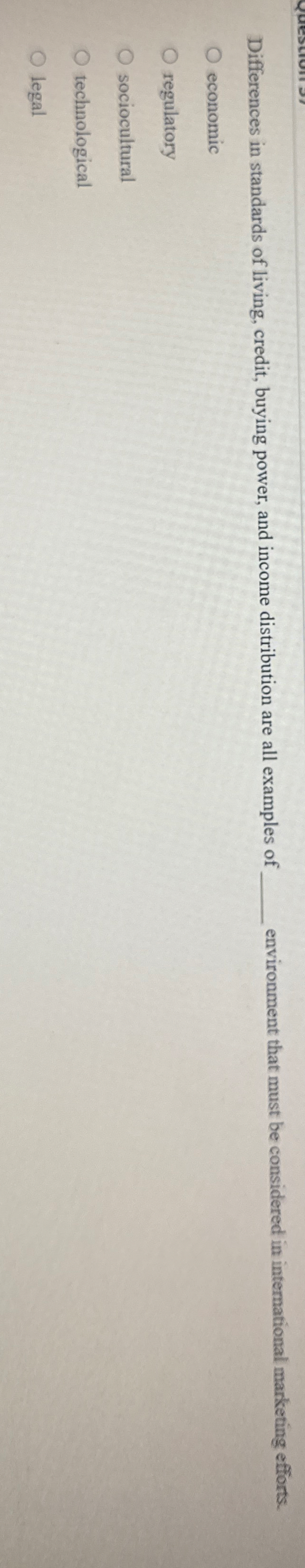 Differences in standards of living, credit,