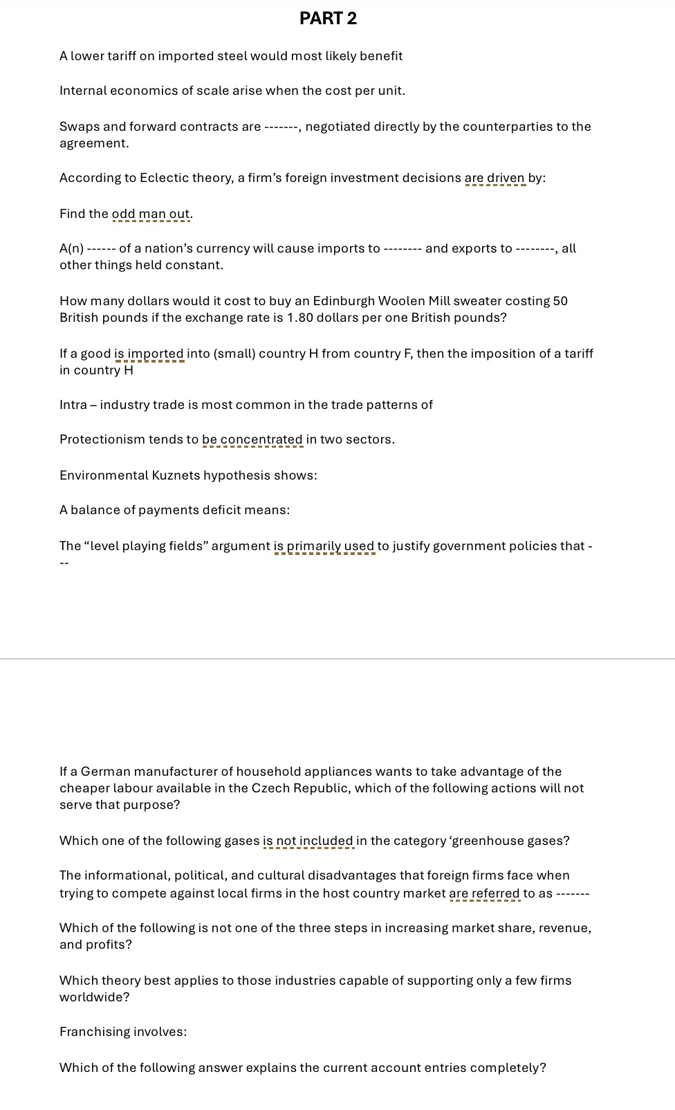 PART 2 1 . A lower tariff on imported steel would