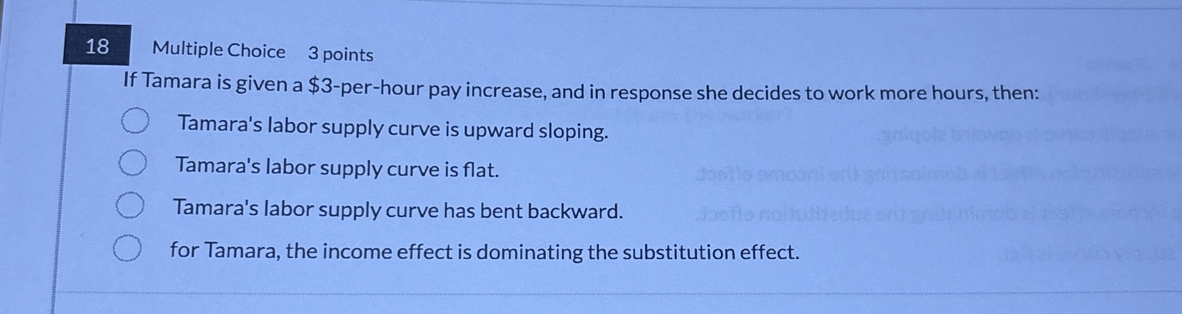 1 8 Multiple Choice 3 points If Tamara is given a