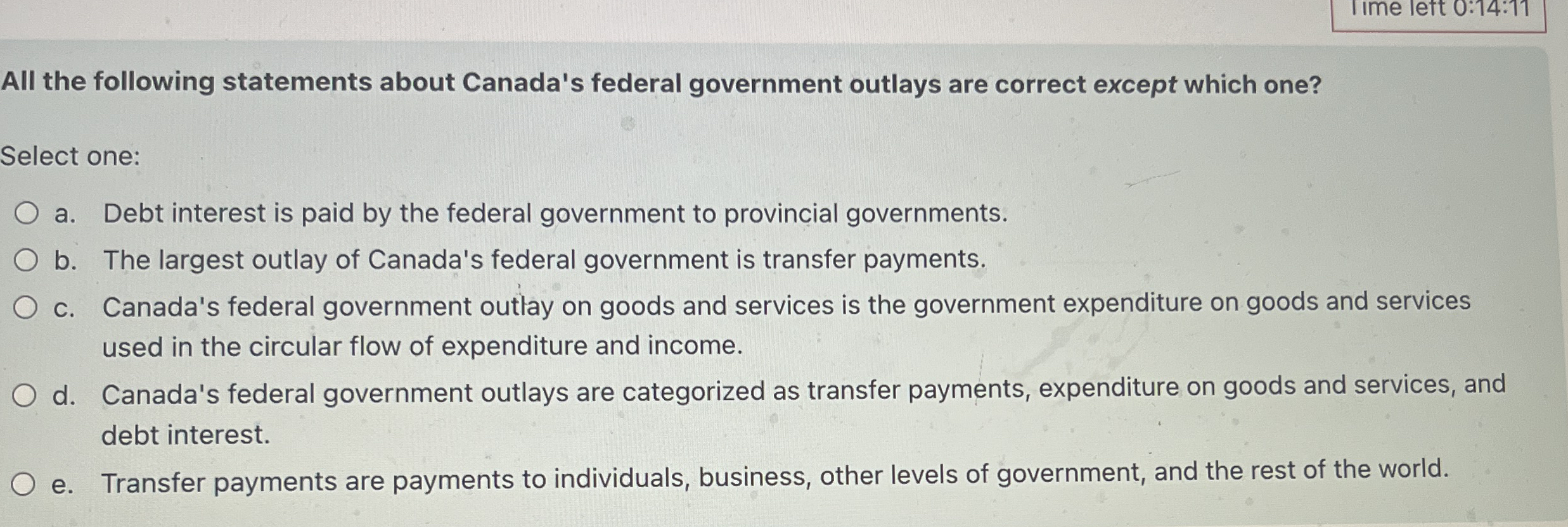All the following statements about Canada's