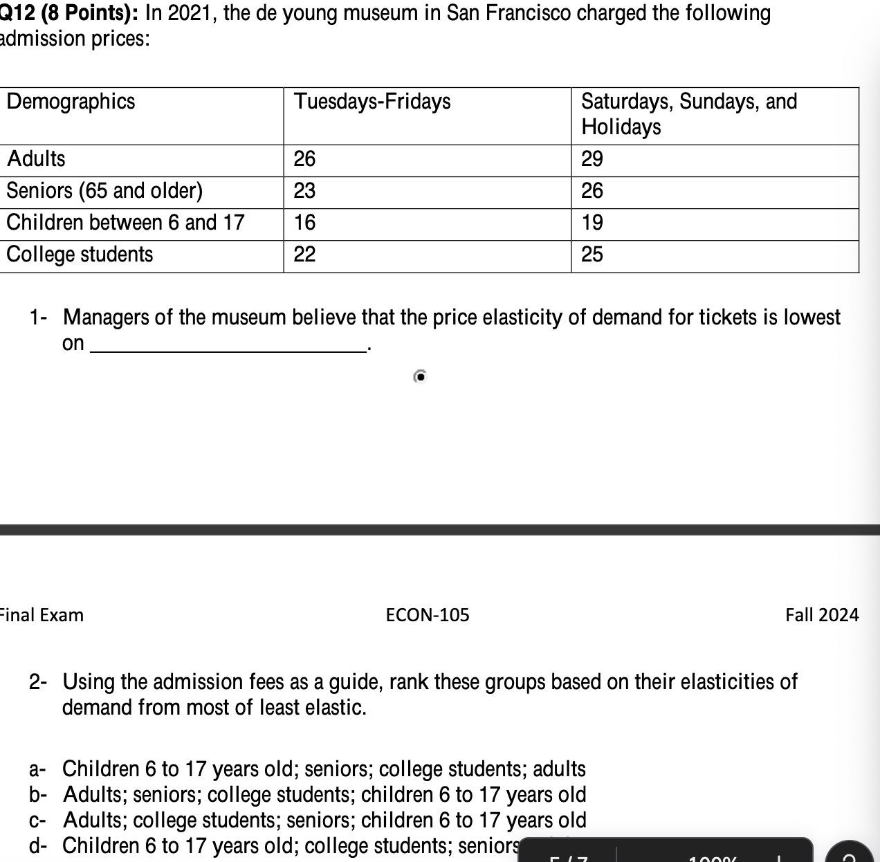 Q 1 2 ( 8 Points ) : In 2 0 2 1 , the de young