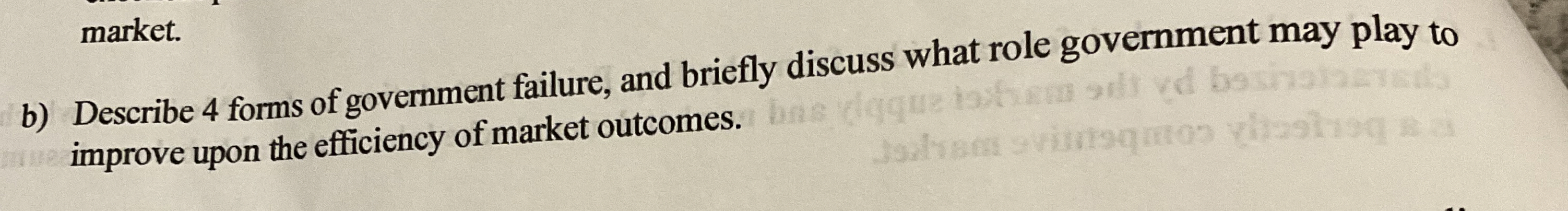 market. b ) Describe 4 forms of government