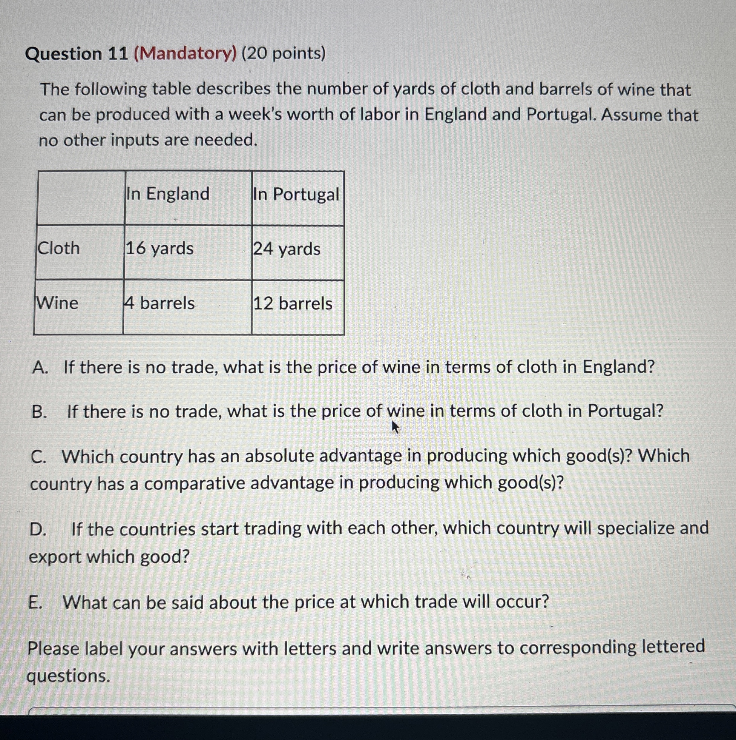 Question 1 1 ( Mandatory ) ( 2 0 points ) The