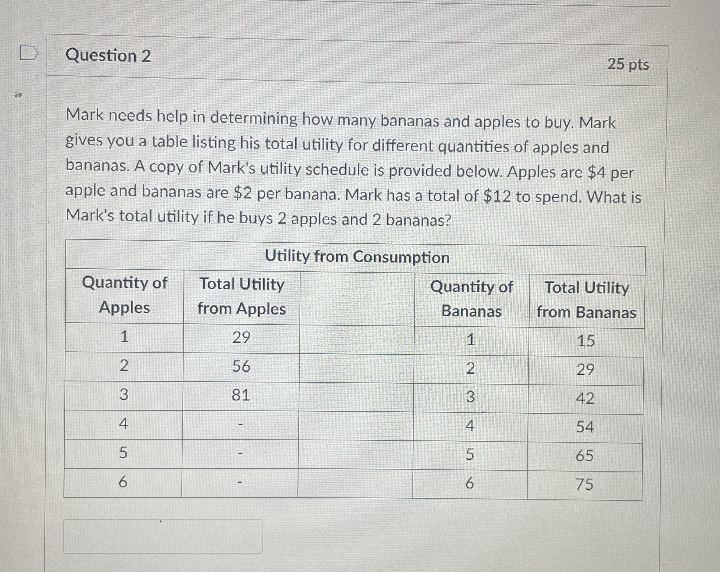 Question 2 2 5 pts Mark needs help in determining