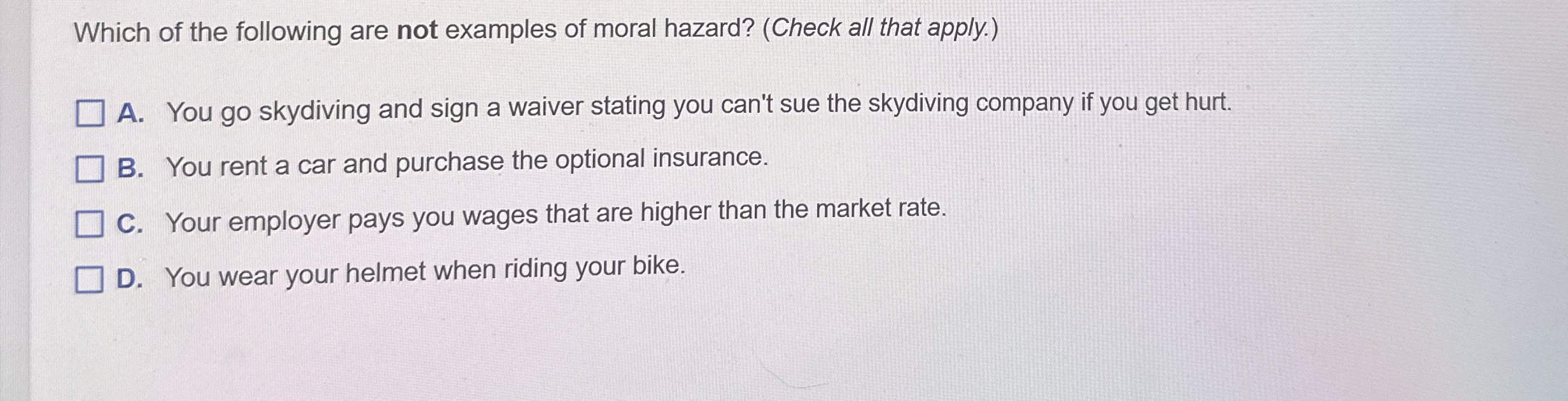 Which of the following are not examples of moral
