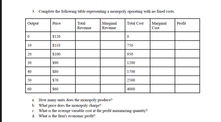 3 . Complete the following table representing a