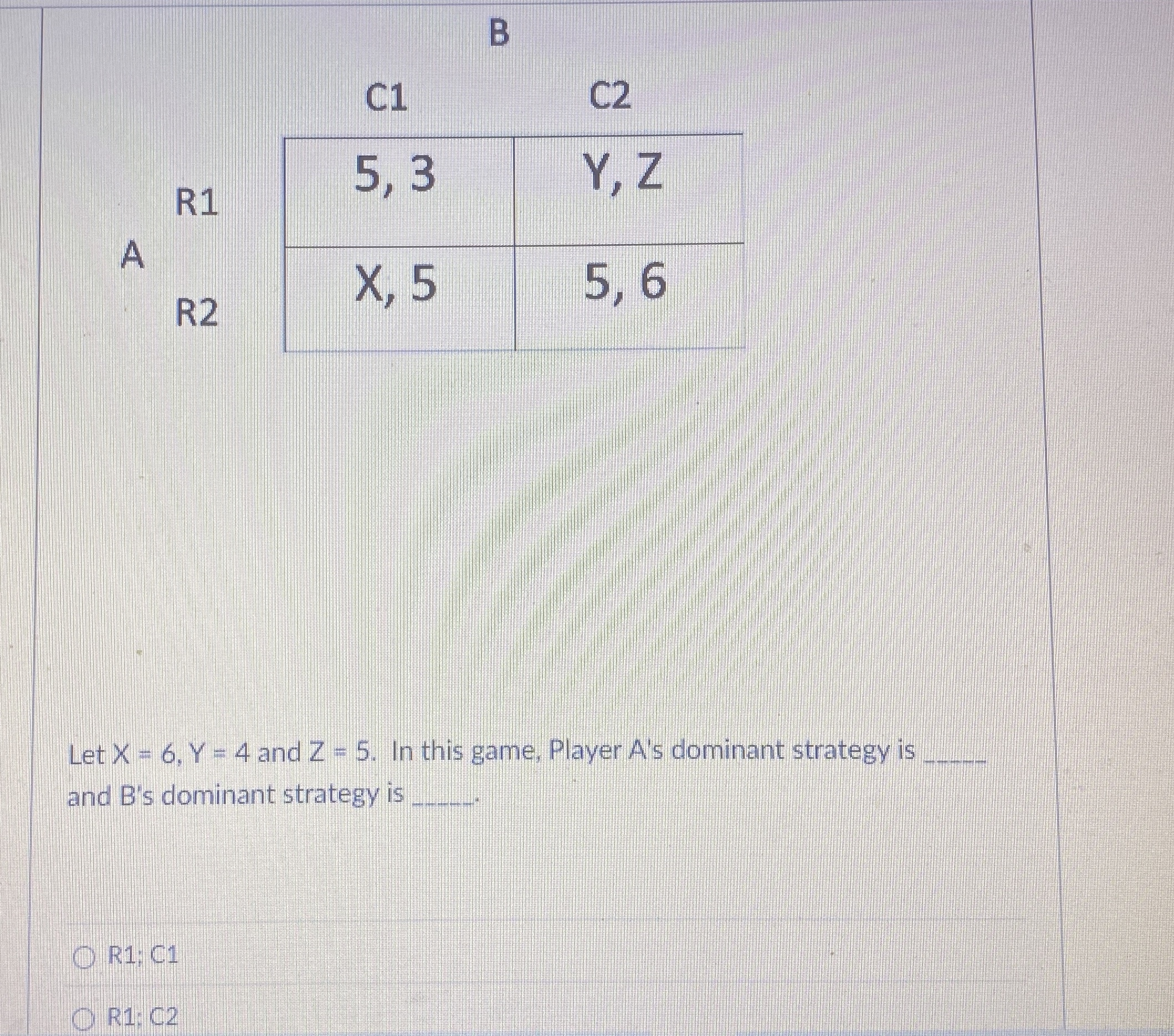 B \ table [ [ , C 1 , C 2 ] , [ R 1 , 5 , 3 , Y ,