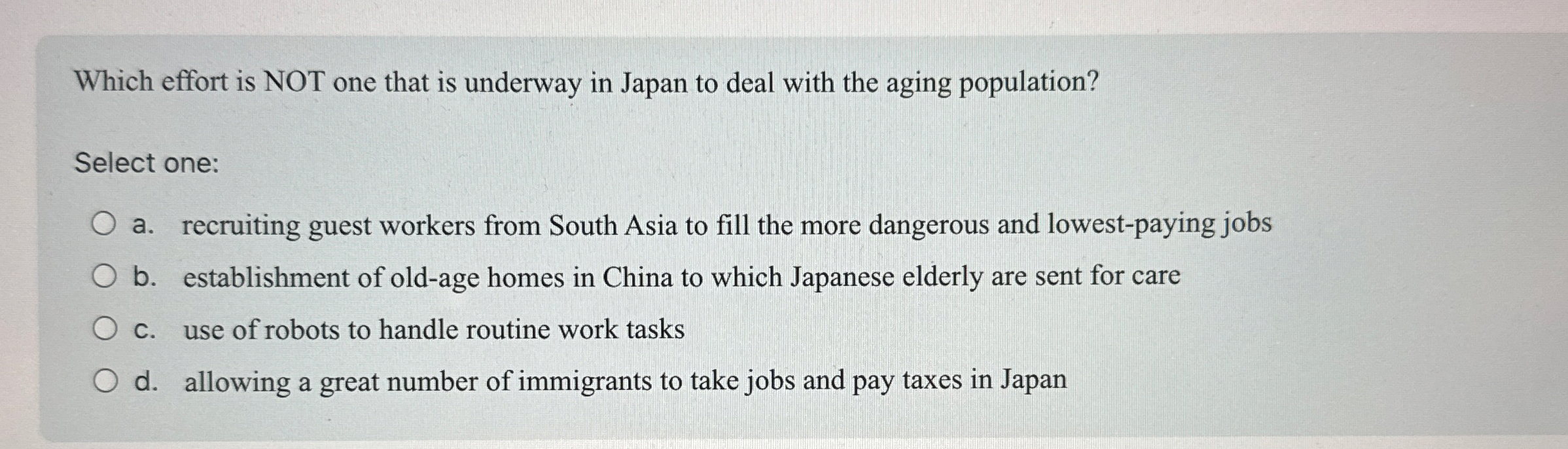 Which effort is NOT one that is underway in Japan