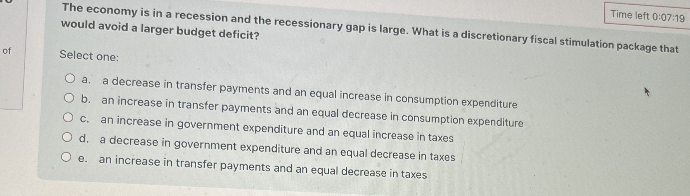 The economy is in a recession and the