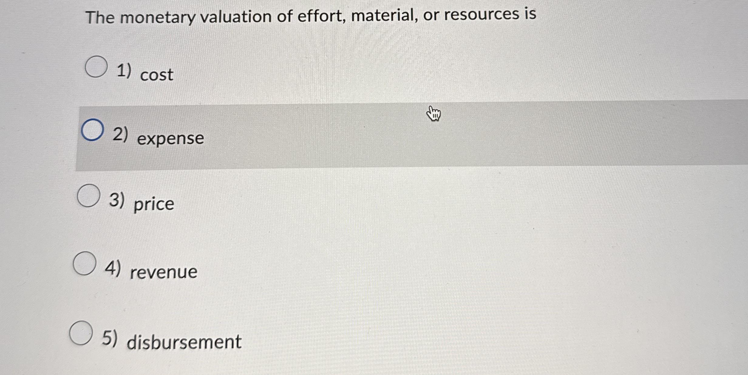 The monetary valuation of effort, material, or