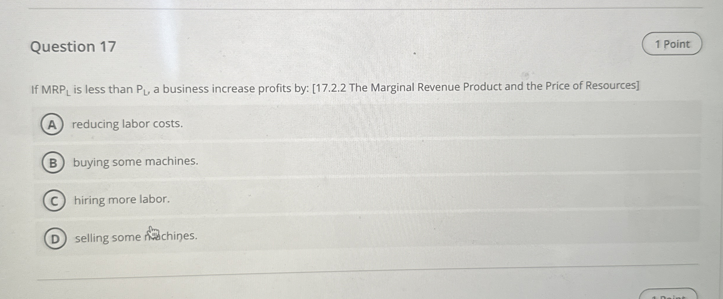Question 1 7 If M R P L is less than P L , a