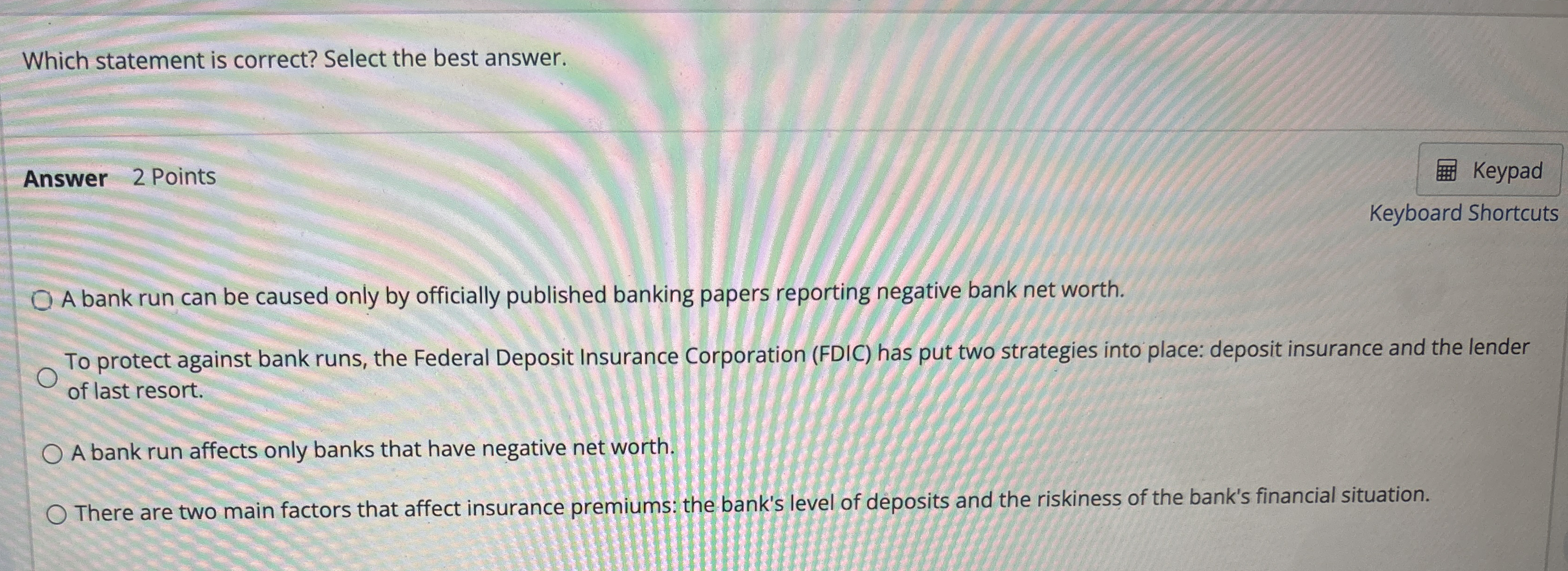 Which statement is correct? Select the best