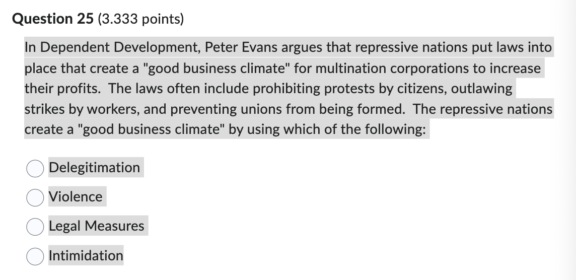 Question 2 5 ( 3 . 3 3 3 points ) In Dependent