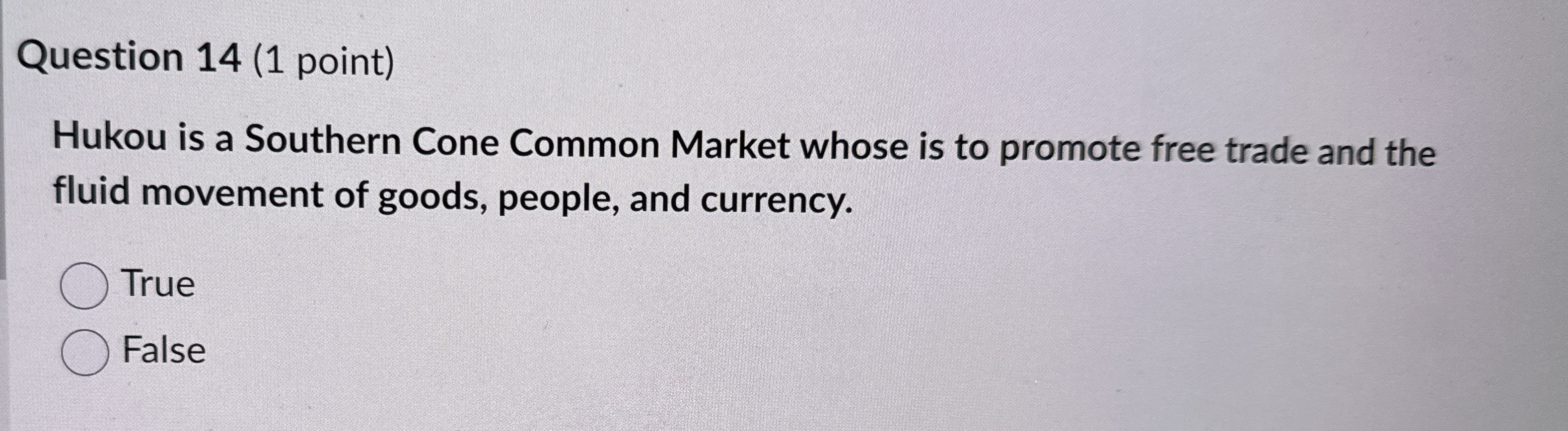 Question 1 4 ( 1 point ) Hukou is a Southern Cone