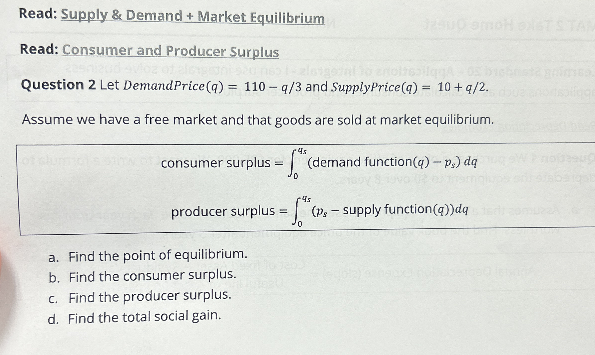 Read: Supply & Demand + Market Equilibrium Read: