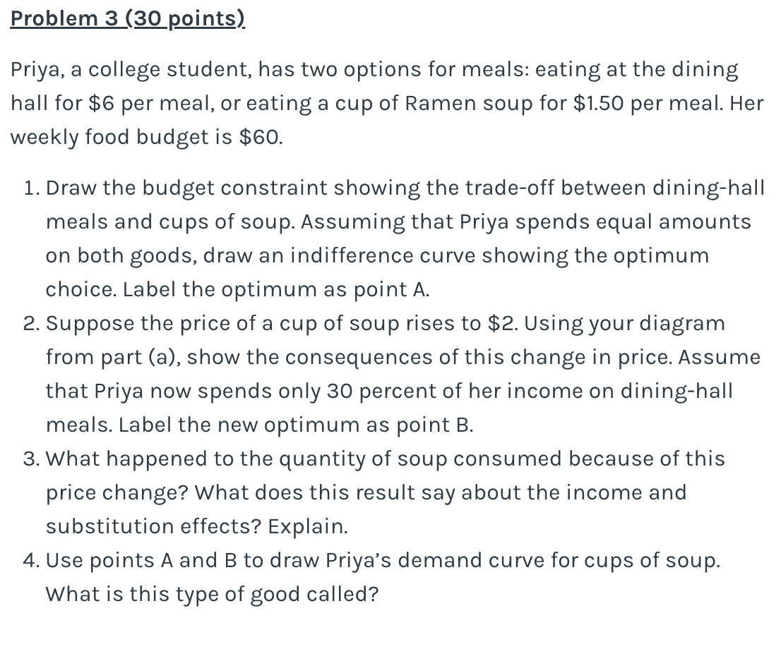 Problem 3 ( 3 0 points ) . Priya, a college