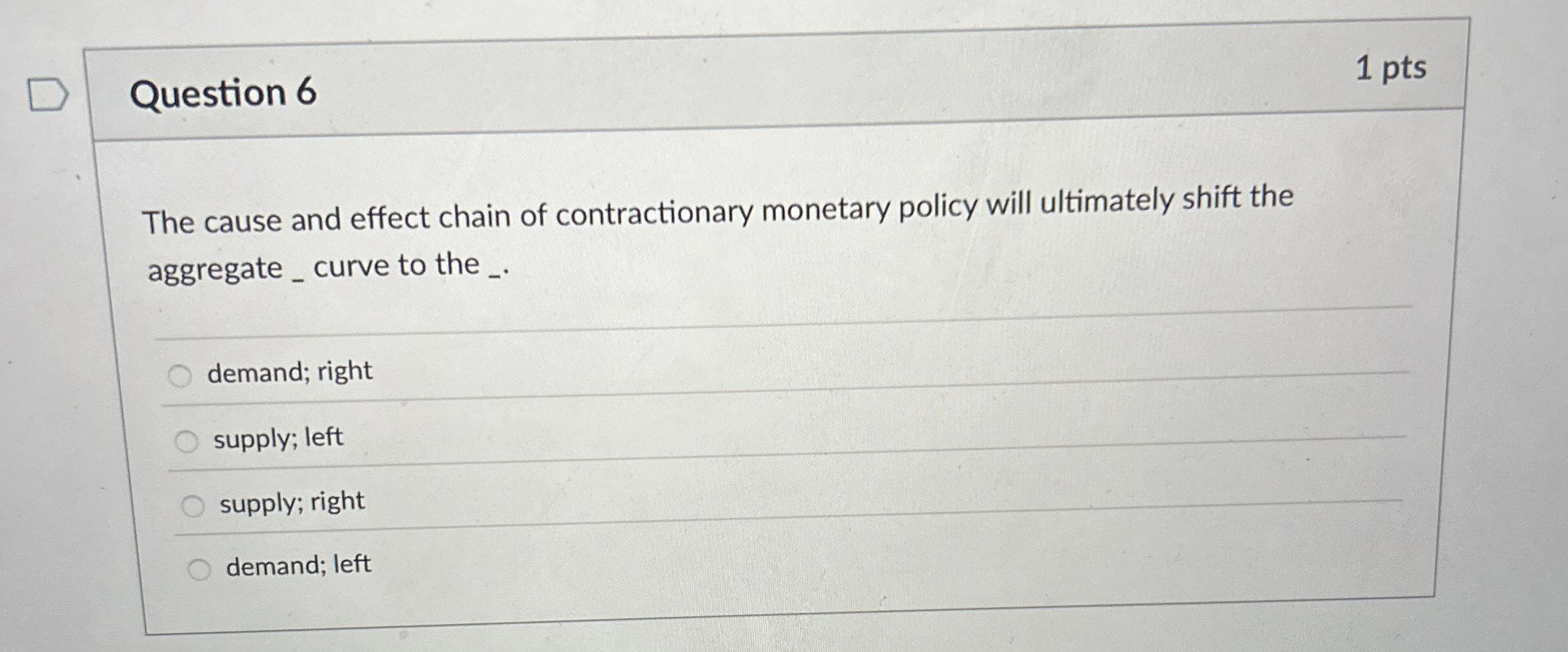 Question 6 1 pts The cause and effect chain of
