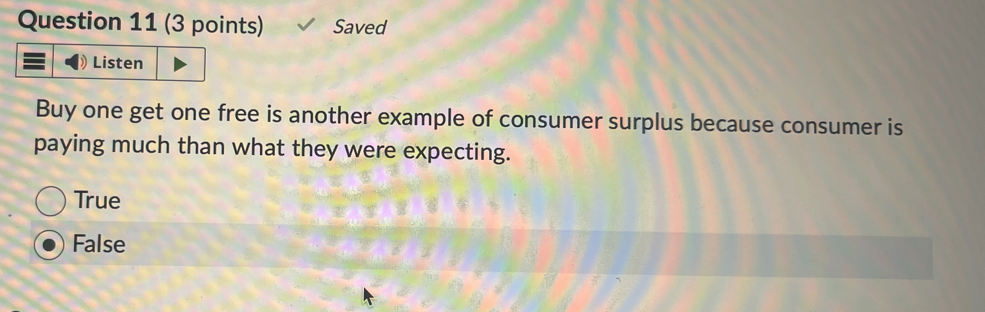 Question 1 1 ( 3 points ) Saved Listen Buy one