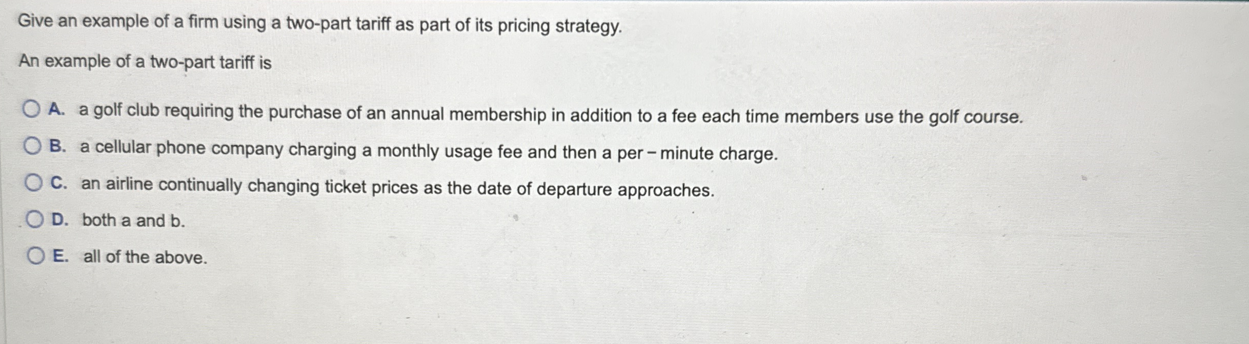 Give an example of a firm using a two - part
