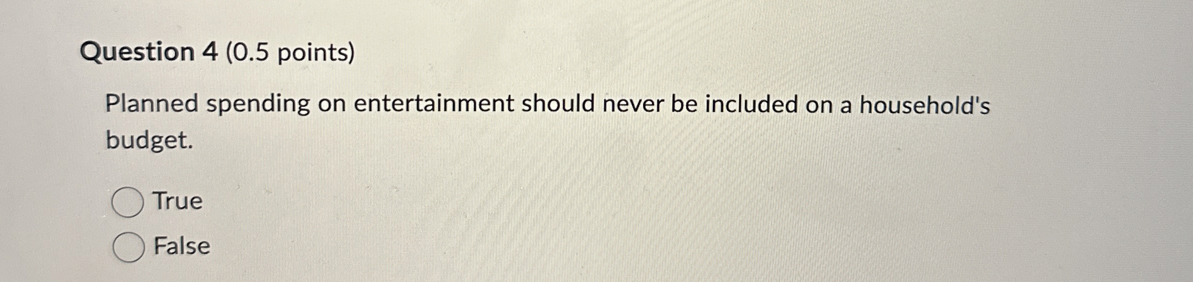 Question 4 ( 0 . 5 points ) Planned spending on