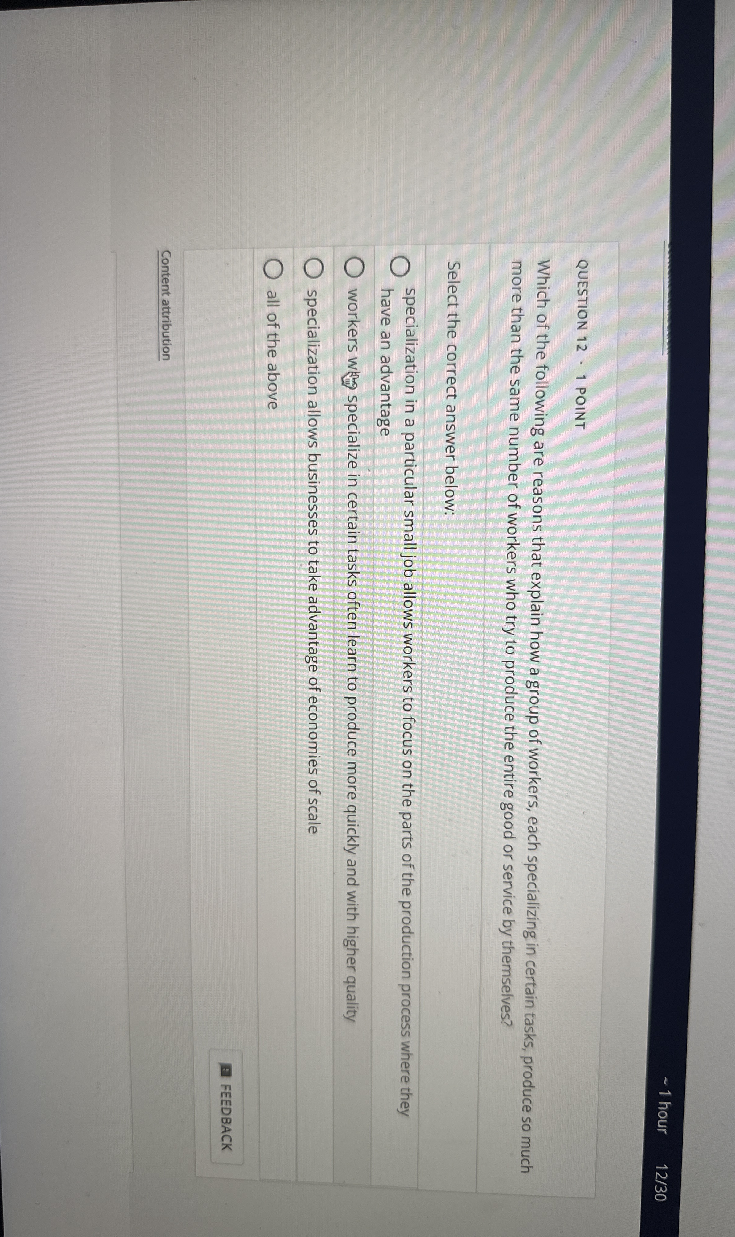 1 hour 1 2 / 3 0 QUESTION 1 2 1 POINT Which of