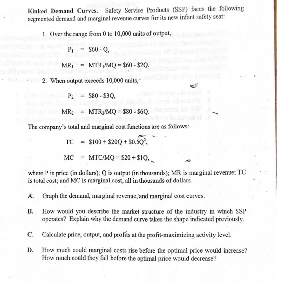 Kinked Demand Curves. Safety Service Products (