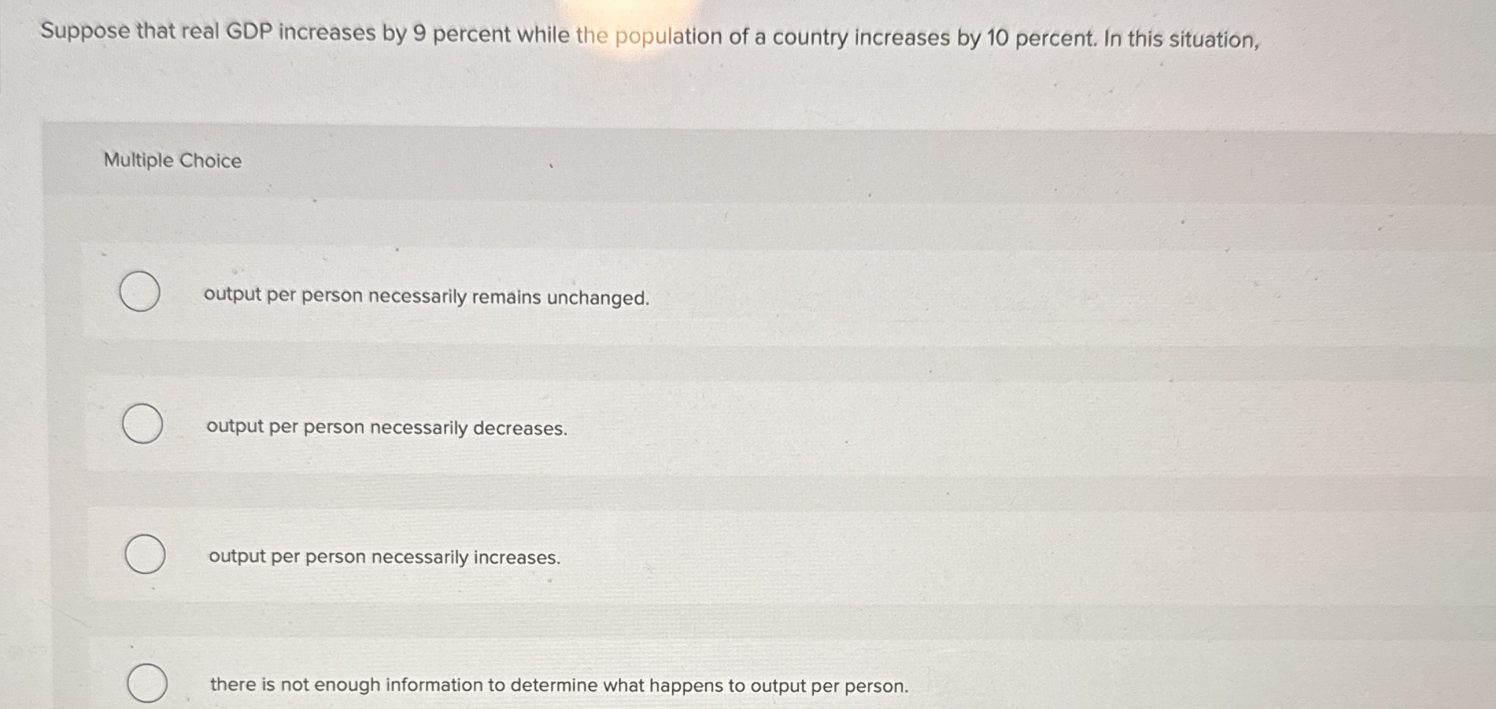 Suppose that real GDP increases by 9 percent