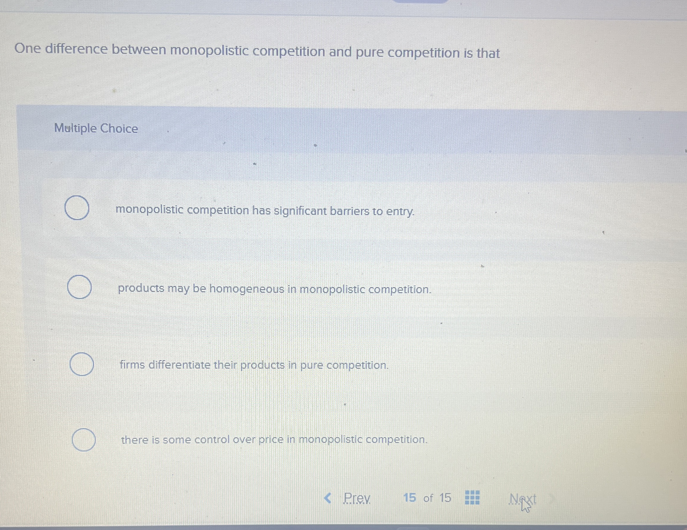 One difference between monopolistic competition