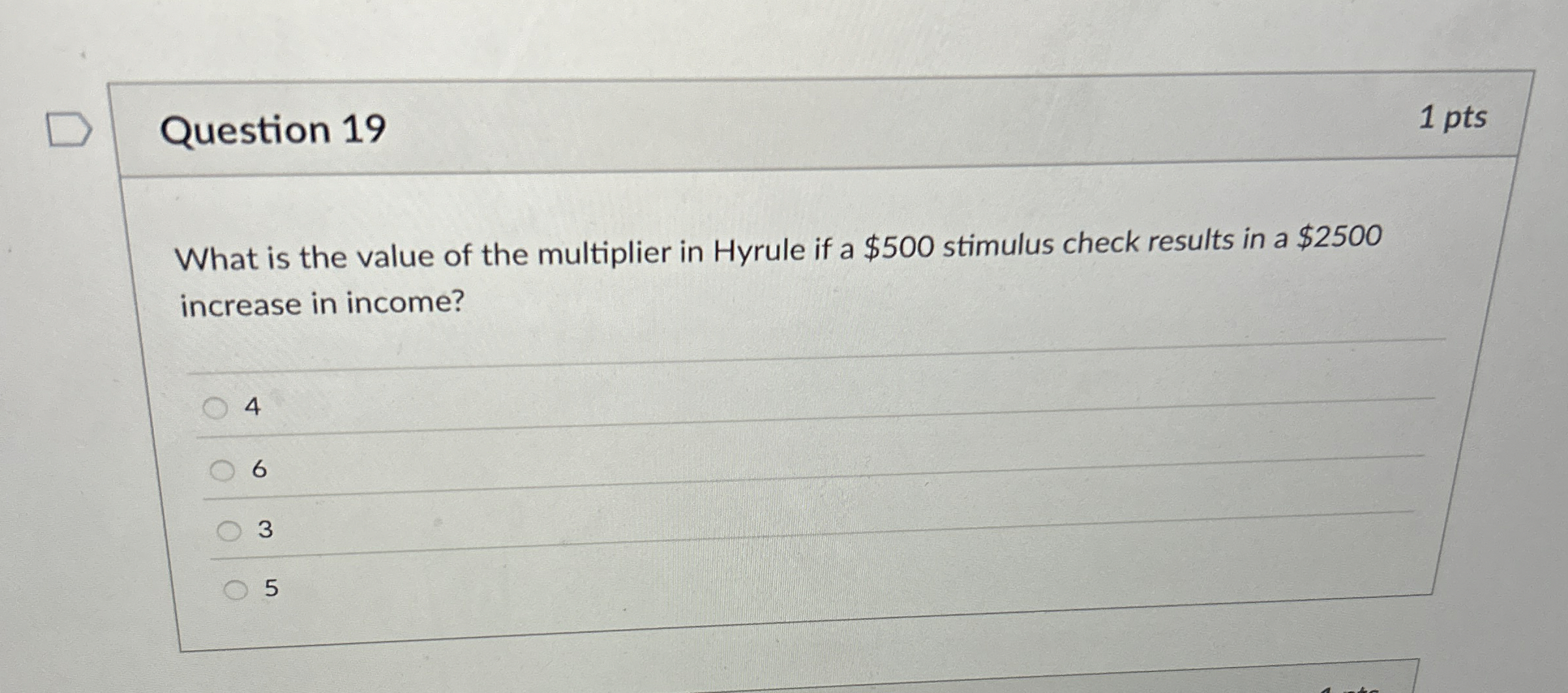 Question 1 9 1 pts What is the value of the