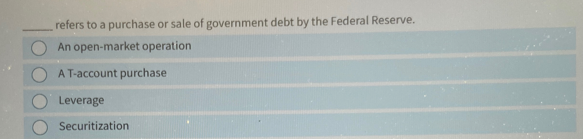 q , refers to a purchase or sale of government