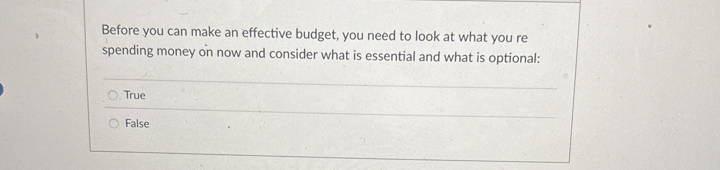 Before you can make an effective budget, you need