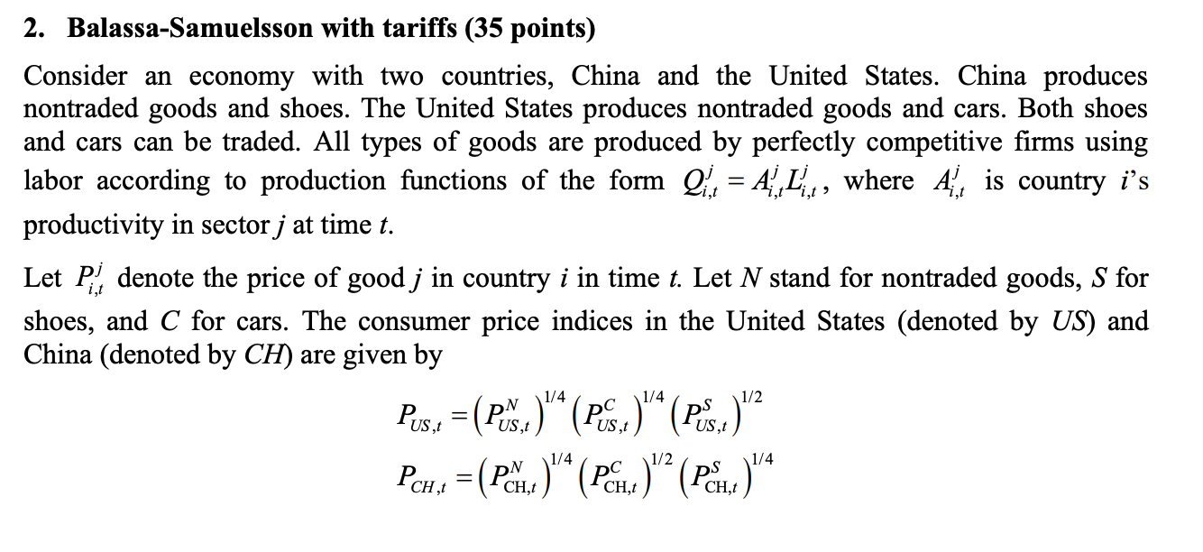 Balassa - Samuelsson with tariffs ( 3 5 points )