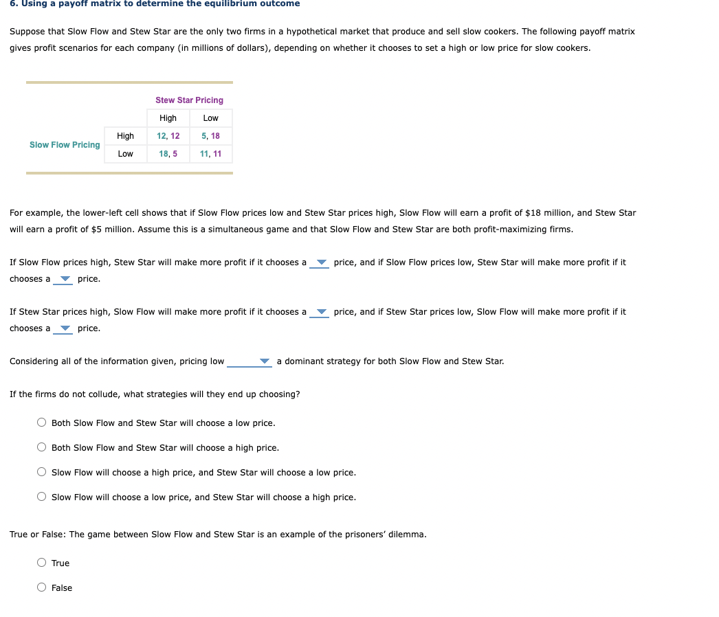 6 . Using a payoff matrix to determine the