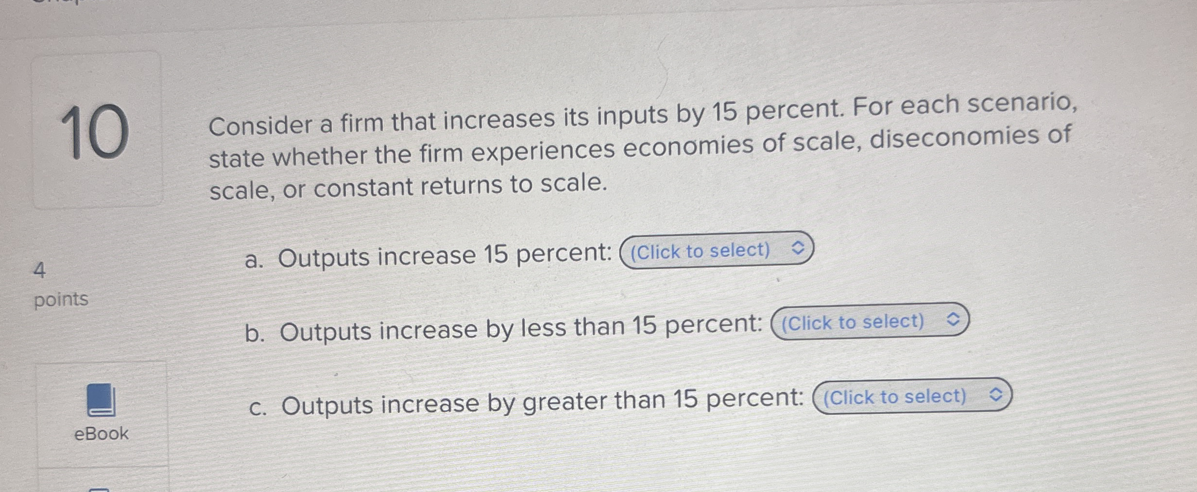 1 0 Consider a firm that increases its inputs by