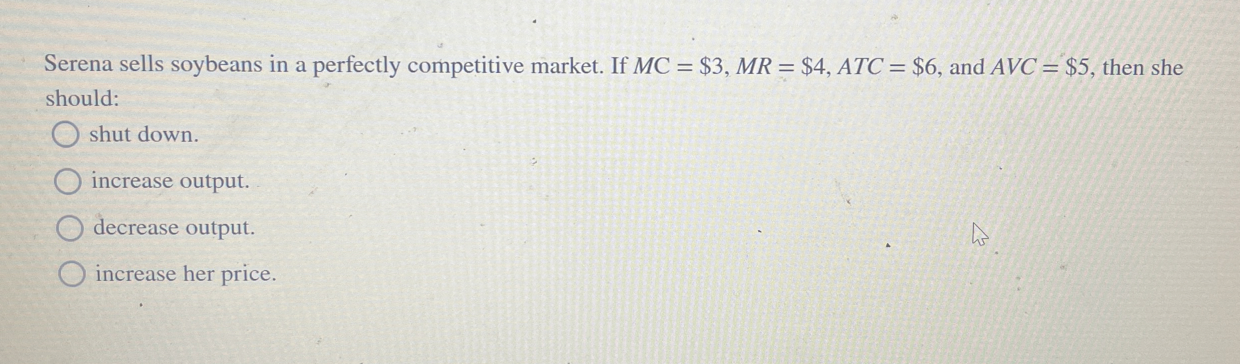 Serena sells soybeans in a perfectly competitive