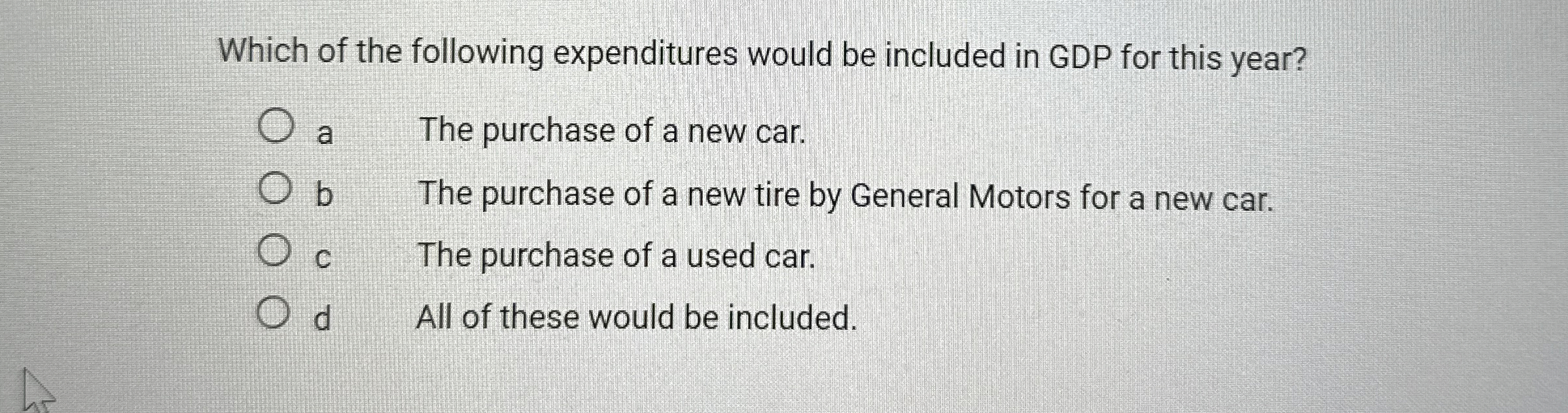 Which of the following expenditures would be