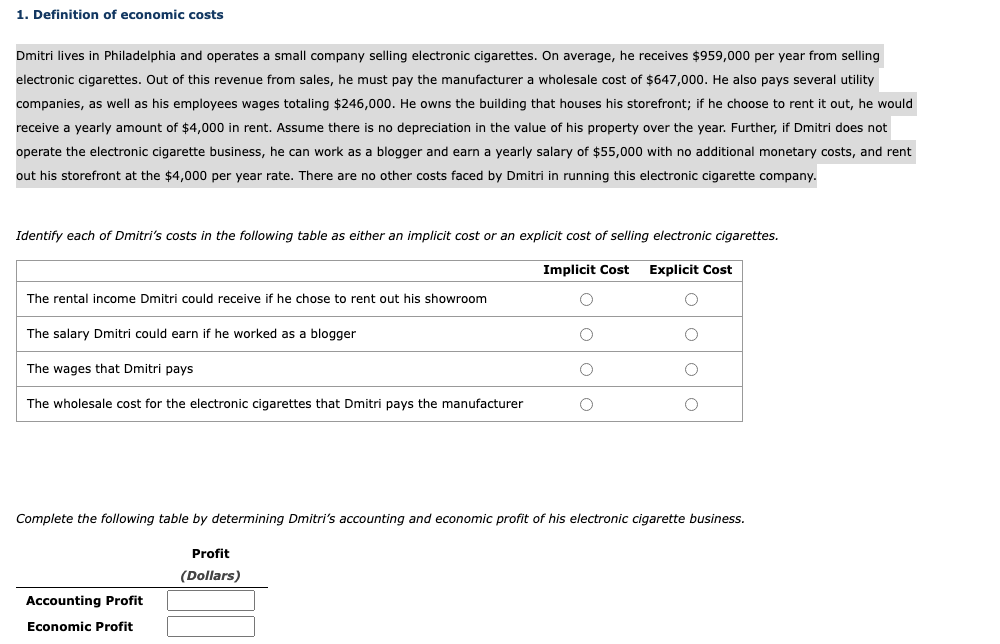 1 . Definition of economic costs Dmitri lives in