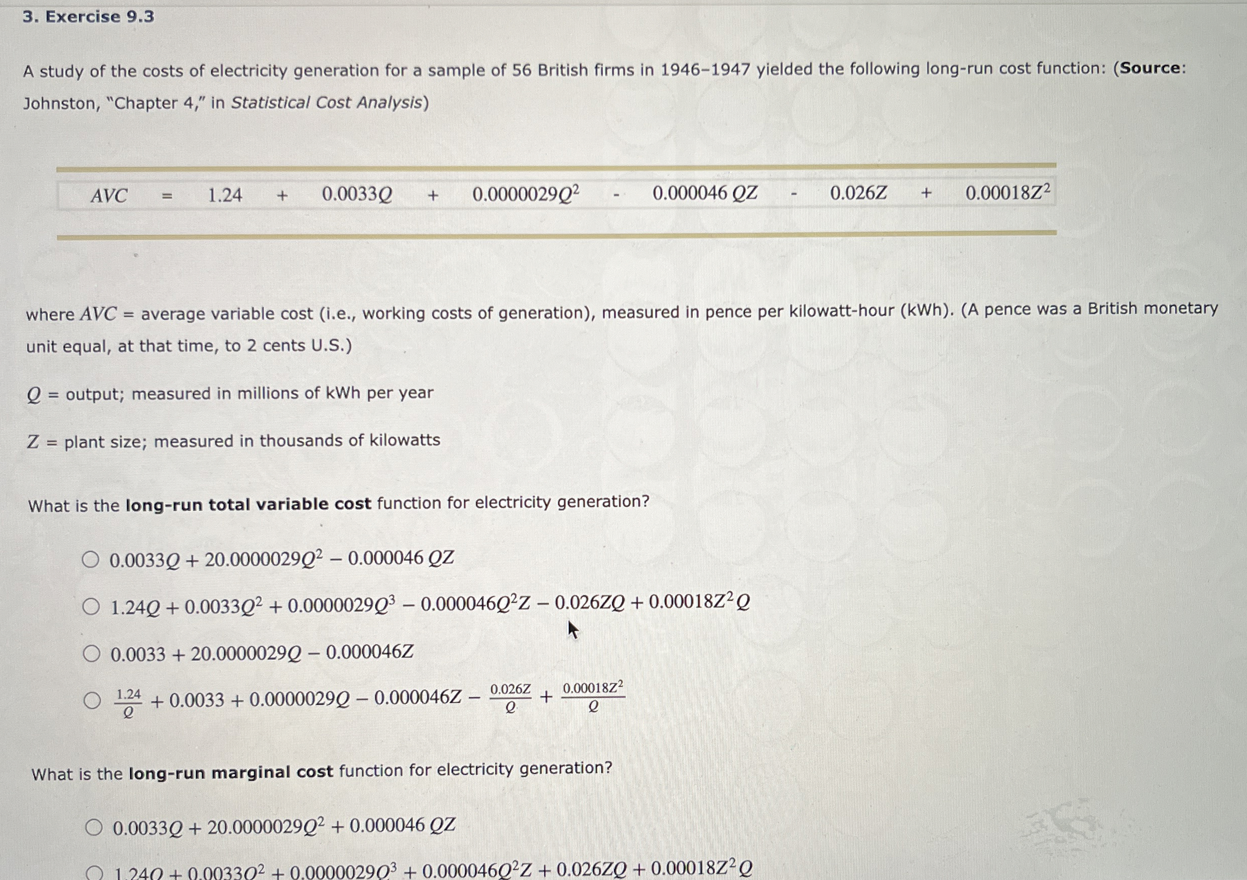 Exercise 9 . 3 A study of the costs of