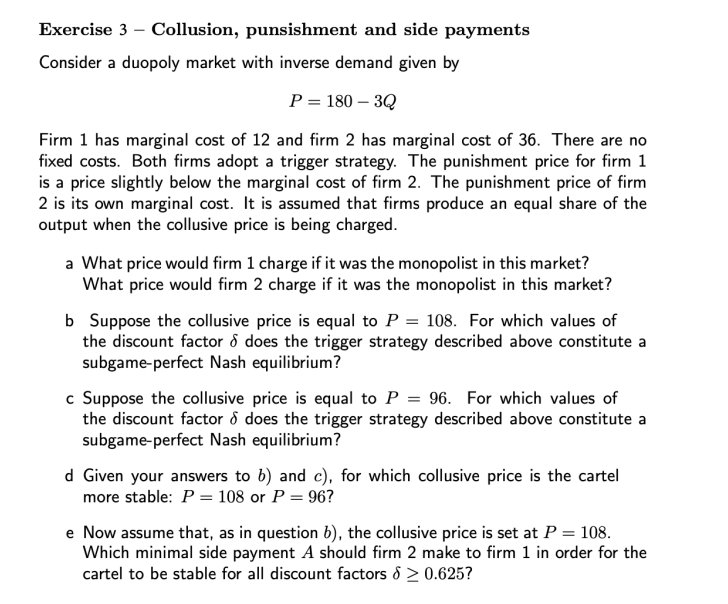 Exercise 3 - Collusion, punsishment and side