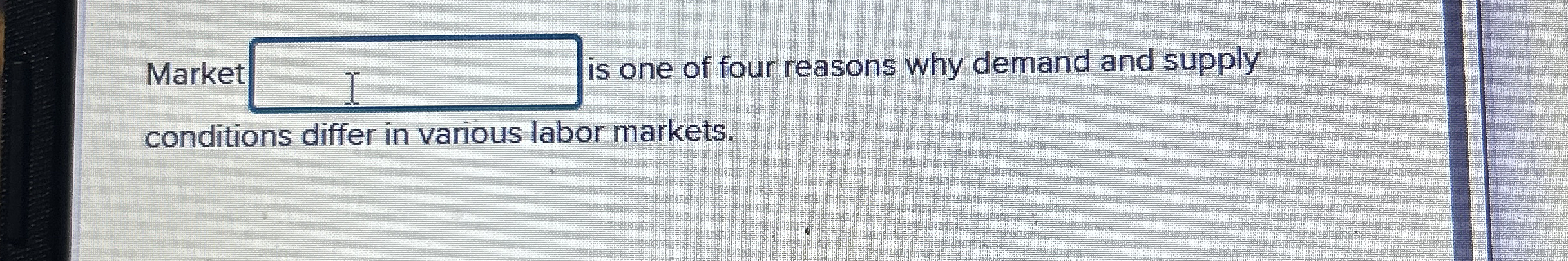 Market s one of four reasons why demand and